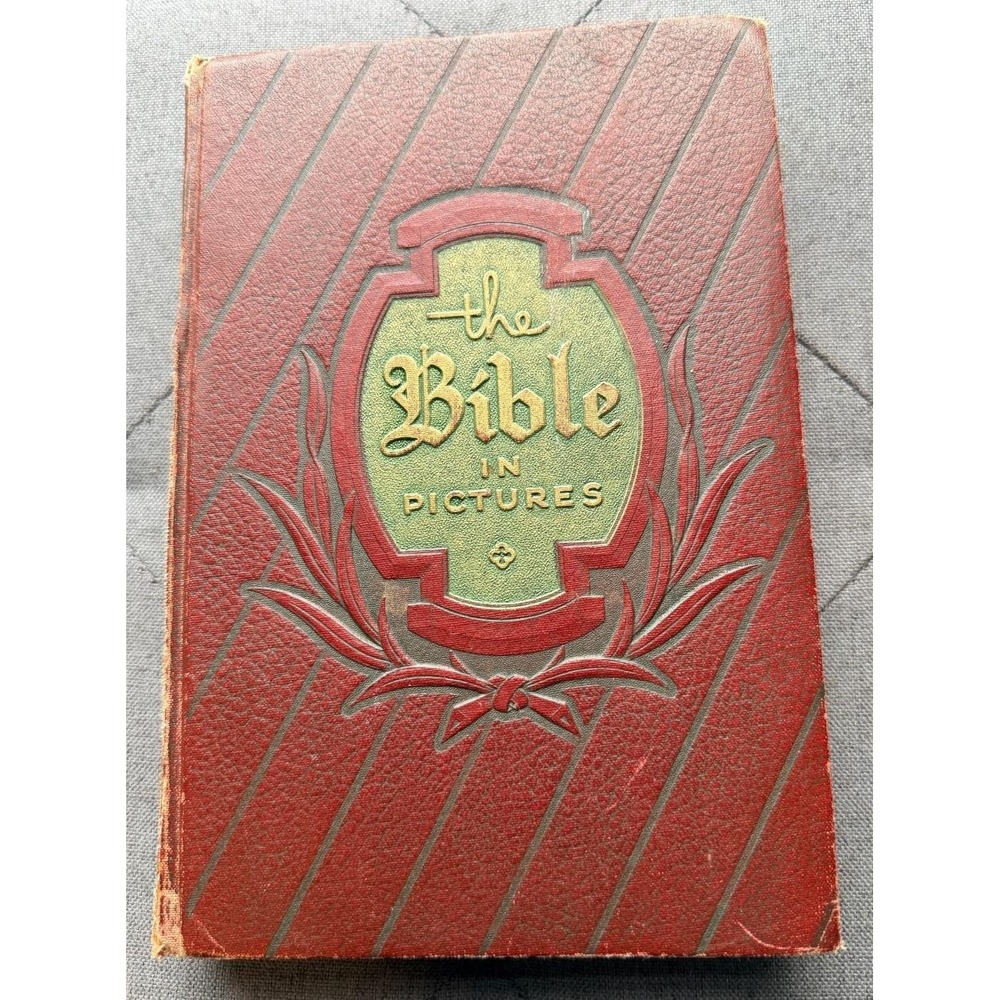 The Bible In Pictures 1952 Illustrated Antique Hardcover Greystone Press